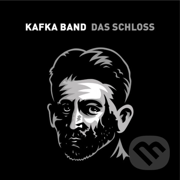 Hudobné CD: Kafka Band: Das Schloss LP (Hudobné albumy)