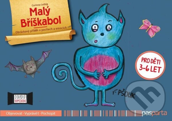 Levně Malý Bříškabol (Obrázkový příběh o pocitech a emocích) - kniha z kategorie Naučné knihy