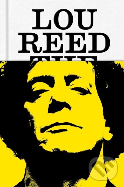 Levně Lou Reed (The King of New York) - Will Hermes - kniha z kategorie Životopisy