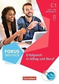 Levně Fokus Deutsch C1 - Kurs- und Übungsbuch. Mit PagePlayer-App inkl. Audios und Videos - kniha z kategorie Jazykové učebnice a slovníky