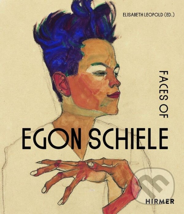 Levně The Faces of Egon Schiele (Self Portraits) - kniha z kategorie Maliarstvo a sochárstvo