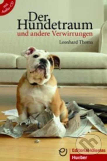 Levně Der Hundetraum und andere Verwirrungen: Deutsch als Fremdsprache / Buch mit Audio-CD - kniha z kategorie Jazykové učebnice a slovníky