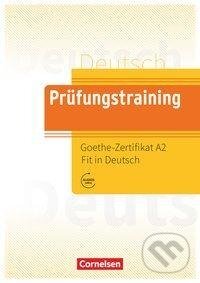 Levně Prüfungstraining DaF. Goethe-Zertifikat A2: Fit in Deutsch - Übungsbuch - kniha z kategorie Jazykové učebnice a slovníky