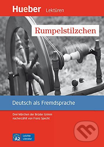 Levně Leichte Literatur A2: Rumpelstilzchen, Leseheft - Franz Specht - kniha z kategorie Jazykové učebnice a slovníky