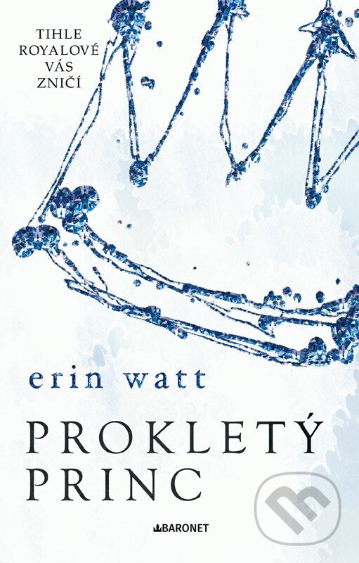 Levně Prokletý princ - Erin Watt - kniha z kategorie Beletria