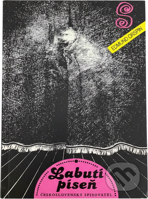 Kniha: Labutí píseň (Edmund Crispin). Československý spisovatel, 1984