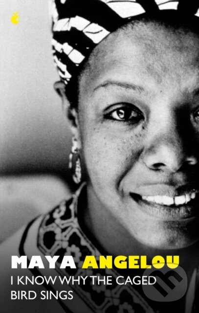 Levně I Know Why The Caged Bird Sings - Maya Angelou - kniha z kategorie Autobiografie