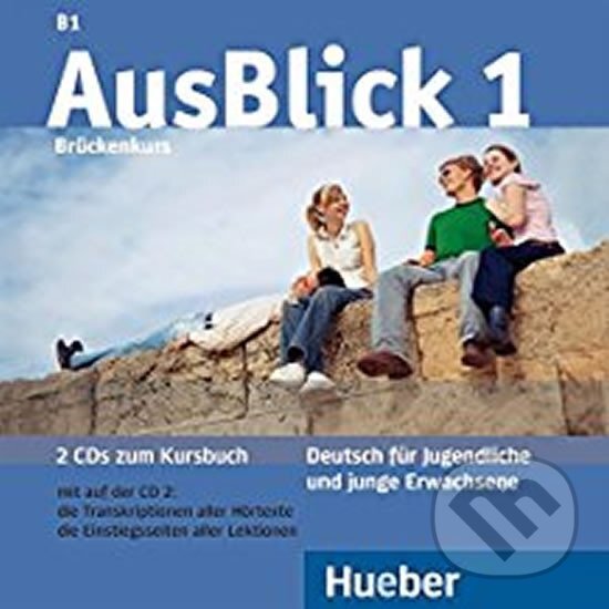 Levně AusBlick 1: 2 Audio-CDs B1 - Anni Fischer - audiokniha z kategorie Jazykové učebnice a slovníky