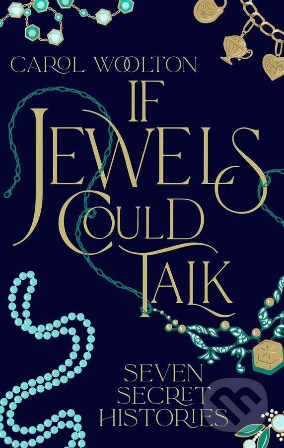 If Jewels Could Talk - Carol Woolton, Simon & Schuster, 2024