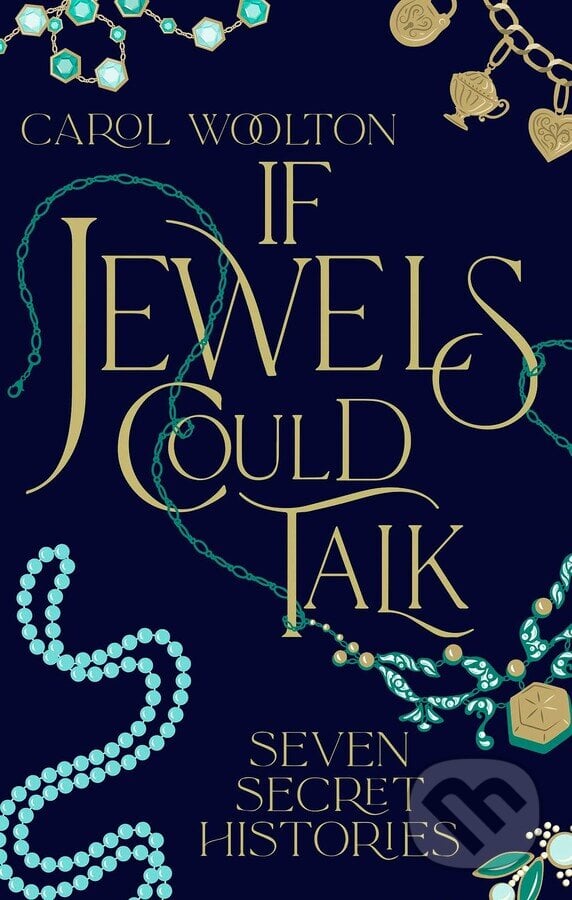 If Jewels Could Talk - Carol Woolton, Simon & Schuster, 2024