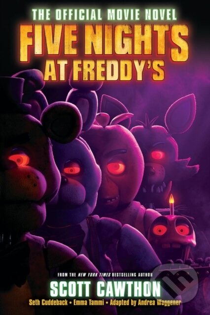 Levně Five Nights at Freddy's: The Official Movie Novel - Scott Cawthon, Andrea Waggener - kniha z kategorie Beletria