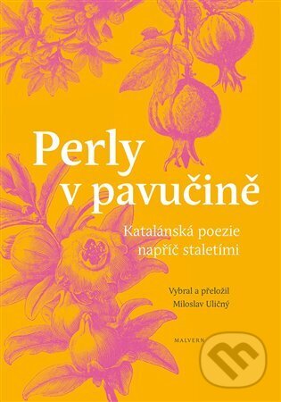 Levně Perly v pavučině (Katalánská poezie napříč staletími) - kniha z kategorie Poézia