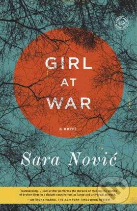 Levně Girl at War - Sara Nović - kniha z kategorie Beletria