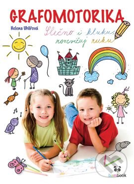 Levně Grafomotorika - Slečno i kluku, rozcvičuj ruku! (Rozcvičování a uvolňovací cviky pro předškoláky i malé školáky) - kniha z kategorie Pedagogika