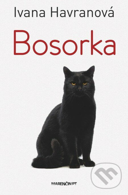 E-kniha: Bosorka (Ivana Havranová). Marenčin PT, 2015