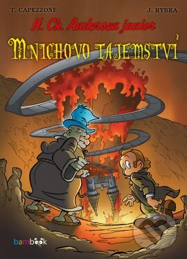 Mnichovo tajemství - H. Ch. Andersen junior