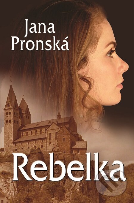 Rebelka - Jana Pronská, Slovenský spisovateľ, 2016