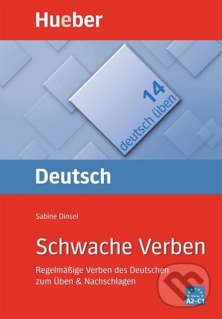 Deutsch üben 14. Schwache Verben Hueber Verlag