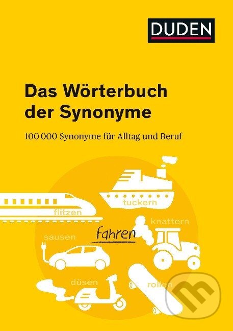 Kniha: Duden - Das Wörterbuch der Synonyme (Dudenredaktion). Max Hueber Verlag