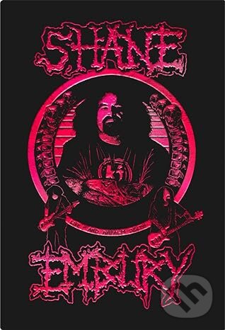 Levně Life…? And Napalm Death (Signature Edition) - Shane Embury - kniha z kategorie Hudba
