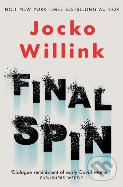 Levně Final Spin - Jocko Willink - kniha z kategorie Detektívky, trilery a horory