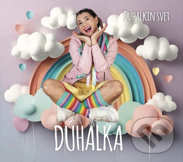 Levně Dúhalka: Dúhalkin svet - Dúhalka