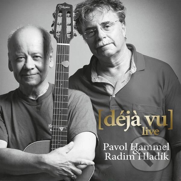 Hudobné CD: Pavol Hammel, Radim Hladík: Déjá vu (Live) LP (Hudobné albumy)