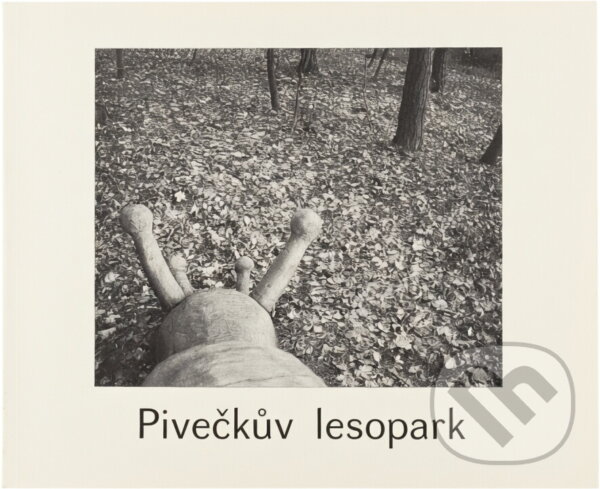 Kniha: Pivečkův lesopark (Veronika Zapletalová). , 2000