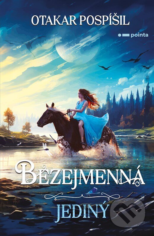 Levně Bezejmenná: Jediný - Otakar Pospíšil - kniha z kategorie Sci-fi, fantasy a komiksy