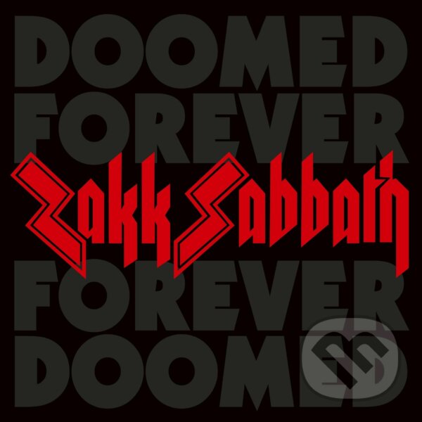 Hudobné CD: Zakk Sabbath: Doomed Forever Forever Doomed (Hudobné albumy). Hudobné albumy, 2024