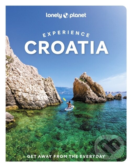 Levně Experience Croatia - kniha z kategorie Sprievodcovia Európou