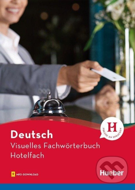 Kniha Visuelles Fachwörterbuch Hotelfach. Buch mit Audios online