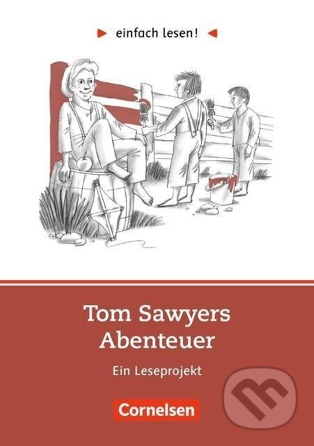 Levně einfach lesen! Tom Sawyer. Aufgaben und Übungen - Michaela Greisbach - kniha z kategorie Jazykové učebnice a slovníky