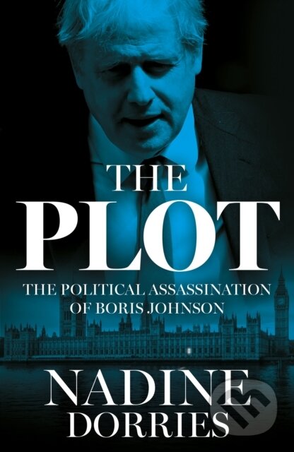 Levně The Plot (The Political Assassination of Boris Johnson) - kniha z kategorie Humanitné a spoločenské vedy