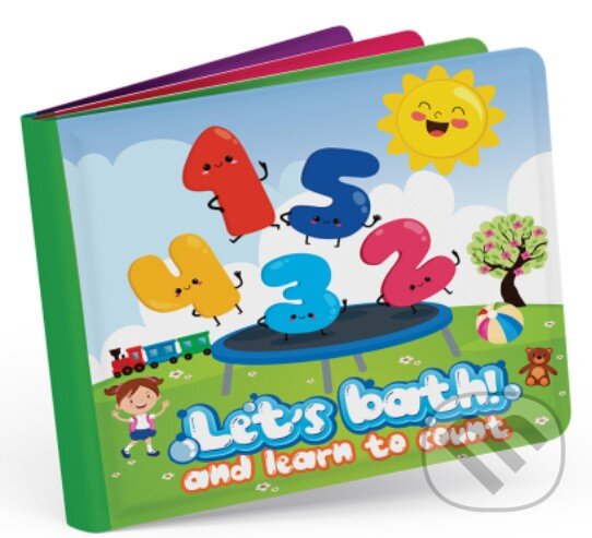 Levně Knižka do vane - Moje prvé čísla (Let´s bath! and learn to count) - kniha z kategorie Pre deti a mládež