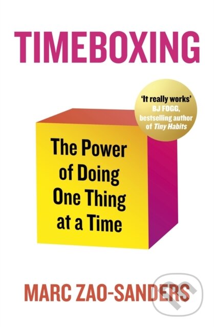 Levně Timeboxing (The Power of Doing One Thing at a Time) - kniha z kategorie Motivácia a sebarozvoj