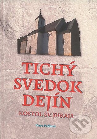 Kniha: Tichý svedok dejín (Viera Peťková). Garmond Nitra, 2023
