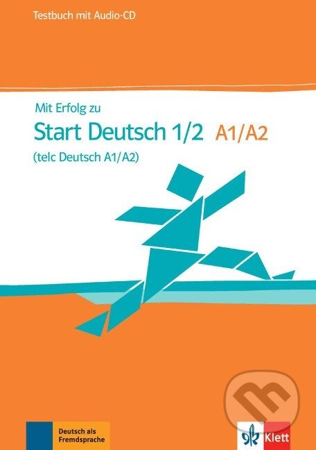 Levně Mit Erfolg zum Start Deutsch. Testbuch und Audio-CD A1/A2 - kniha z kategorie Jazykové učebnice a slovníky