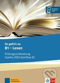 Levně So geht's zu B1 - Lesen. Übungsbuch - kniha z kategorie Jazykové učebnice a slovníky