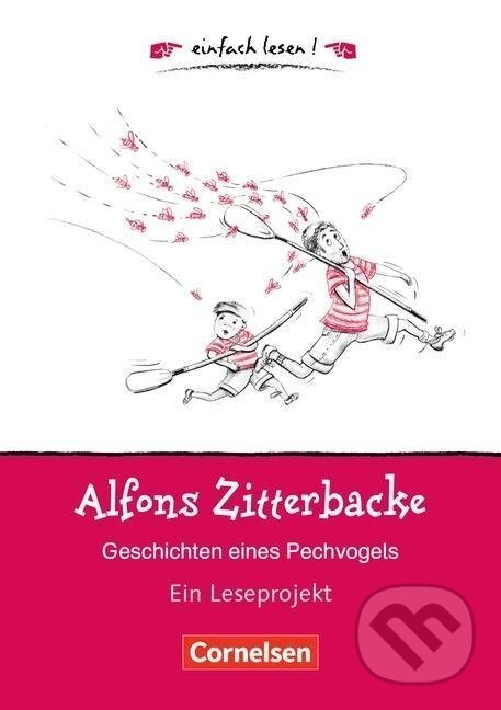 Levně Alfons Zitterbacke. Geschichten eines Pechvogels - Ulrike Barzik - kniha z kategorie Jazykové učebnice a slovníky