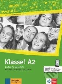 Kniha Klasse! A2. Kursbuch mit Audios und Videos online