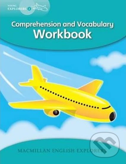 Levně Young Explorers 2: Comprehension and Vocab Workbook - kniha z kategorie Jazykové učebnice a slovníky