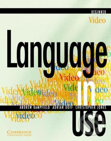 Levně Language in Use Beginner: Video PAL (VIDEO CASSETE) - audiokniha z kategorie Jazykové učebnice a slovníky