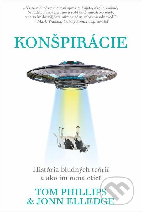 Konšpirácie - Tom Phillips, John Elledge, Eastone Books