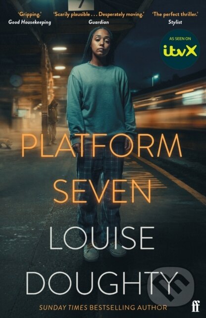 Levně Platform Seven (From the writer of BBC smash hit drama 'Crossfire') - kniha z kategorie Horory