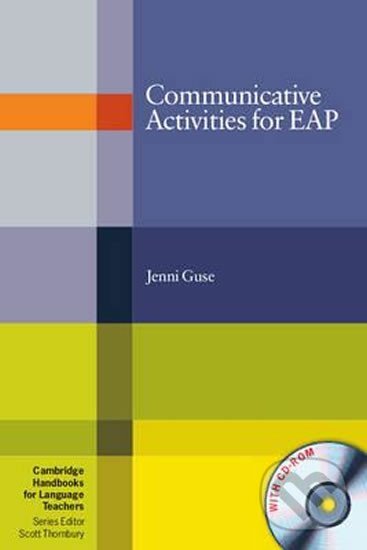 Levně Communicative Activities for EAP with Cd-rom - Jenni Guse - kniha z kategorie Jazykové učebnice a slovníky