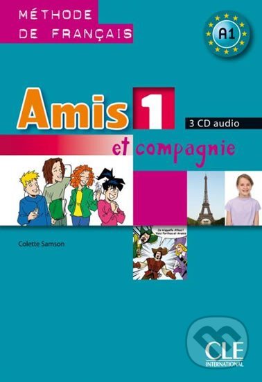 Levně Amis et compagnie 1: CD audio pour la classe (3) - Colette Samson - audiokniha z kategorie Jazykové učebnice a slovníky