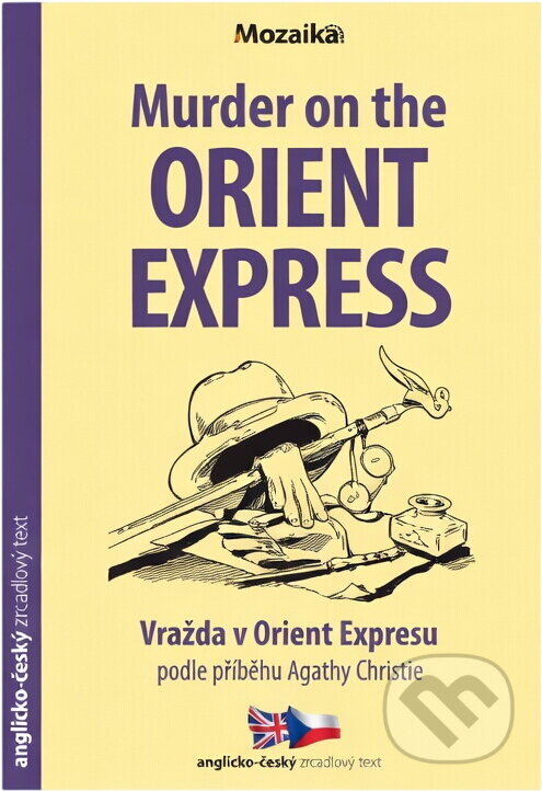 Kniha: Murder on the Orient Express = Vražda v Orient Expresu (Nick Gerrard). INFOA, 2022