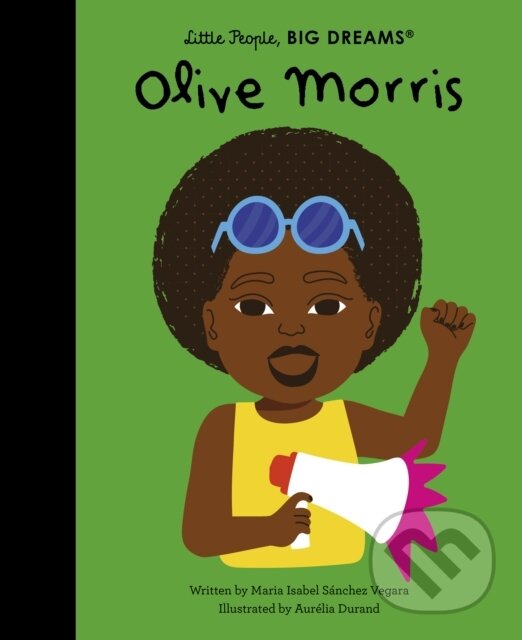 Levně Olive Morris - Maria Isabel Sanchez Vegara, Aurelia Durand (ilustrátor) - kniha z kategorie Naučné knihy