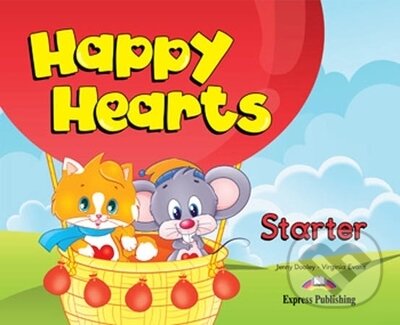 Happy Hearts Starter - Pupil´s Book (+Stickers and Press outs) - Jenny Dooley, Virginia Evans, Express Publishing